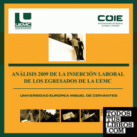 Análisis 2009 de la inserción laboral de los egresados de la UEMC