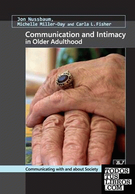 Communication and intimacy in older adulthood