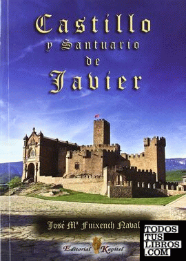 Castillo y santuario de Javier