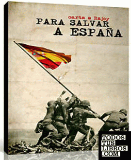Para salvar a España