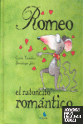 Romeo, el ratoncito romántico