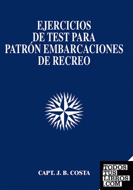 EJERCICIOS DE TEST PARA PATRÓN EMBARCACIONES DE RECREO