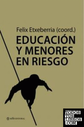 EDUCACION Y MENORES EN RIESGO