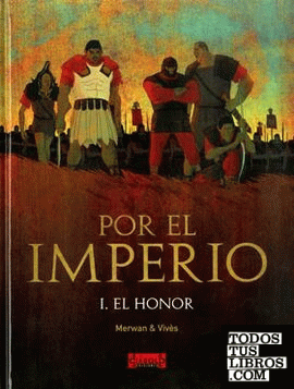 POR EL IMPERIO 01. EL HONOR