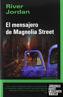 El mensajero de Magnolia Street