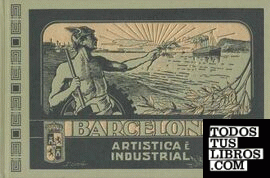Barcelona artística e industrial
