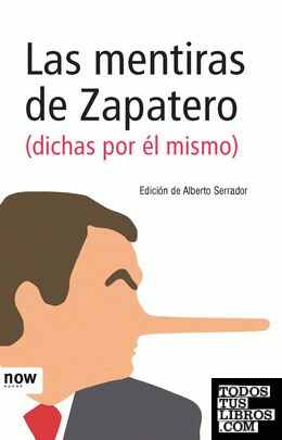 Las mentiras de Zapatero