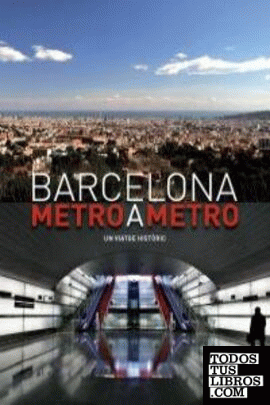 Barcelona metro a metro