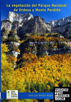 La vegetación del Parque Nacional de Ordesa y Monte Perdido (Pirineo Aragonés)