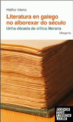 Literatura en galego no alborexar do século