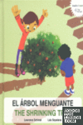 El arbol menguante / The shrinking tree