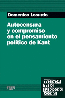 Autocensura y compromiso en el pensamiento político de Kant