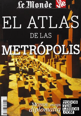 El atlas de las metropolis