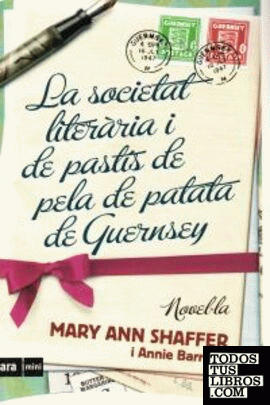 SOCIETAT LITERARIA DE PASTIS PELA PATATA DE GUERNSEY - 2ªED