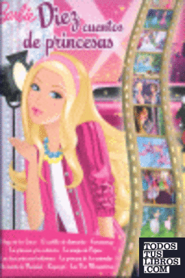 Barbie. 10 cuentos de princesas