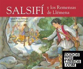 Salsifí y los remensas de Llémana