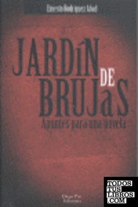 JARDIN DE BRUJAS