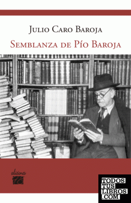 Semblanza de Pío Baroja