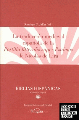 La traducción medieval española de postilla litteralis super psalmos de Nicolás de Liria