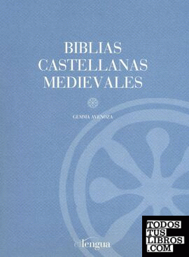 Biblias castellanas medievales