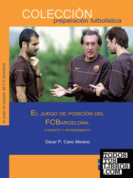 El juego de posición del F.C. Barcelona