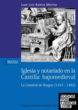 Iglesia y notariado en la Castilla bajomedieval