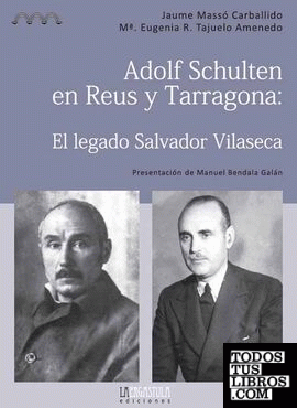 Adolf Schulten en Reus y Tarragona