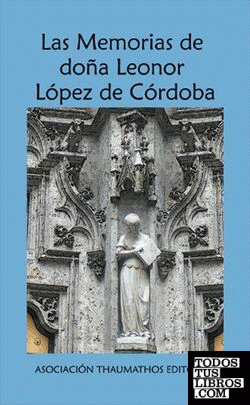 Las memorias de doña Leonor López de Córdoba