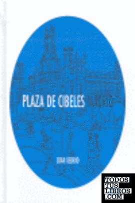 PLAZA DE CIBELES MADRID