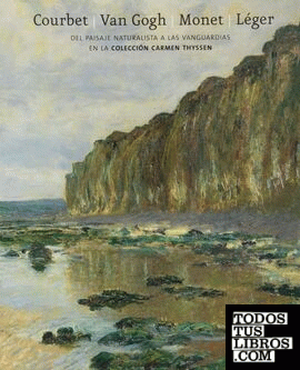 Courbet, Van Gogh, Monet, Léger