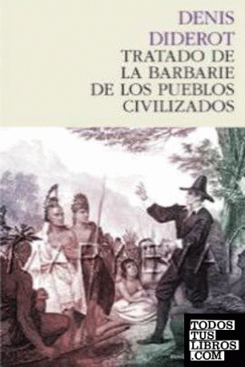 Tratado de la barbarie de los pueblos civilizados