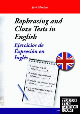 Rephrasing and cloze tests in English