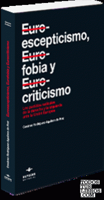 Euroescepticismo, eurofobia y eurocriticismo