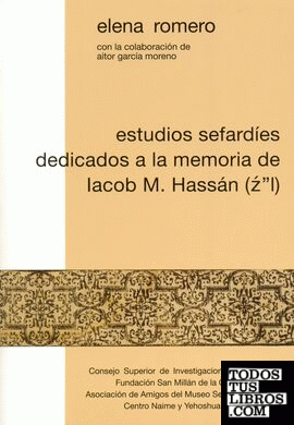 Estudios sefardíes dedicados a la memoria de Iacob M. Hassán (Z"L)