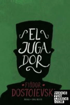EL JUGADOR (2ª EDICIÓN)