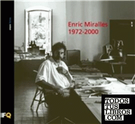 Enric Miralles, 1972-2000