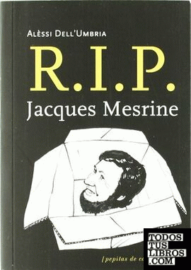 R.I.P. Jacques Mesrine