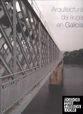 Arquitectura da auga en Galicia