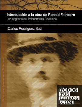 Introducción a la obra de Ronald Fairbairn (2a. ed.)