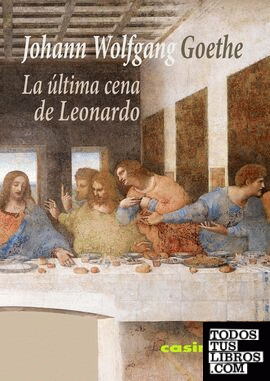La última cena de Leonardo