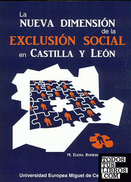 La nueva dimensión de la exclusión social en Castilla y León