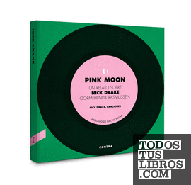 Pink Moon. Un relato sobre Nick Drake