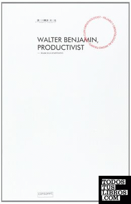Walter Benjamin, productivista
