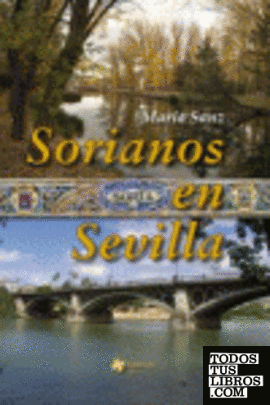 Sorianos en Sevilla