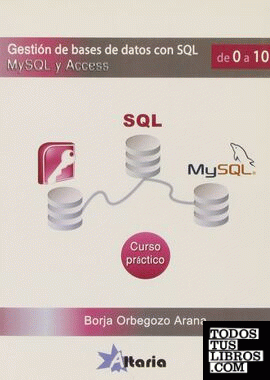 Gestión de bases de datos con SQL, MySQL y ACCESS
