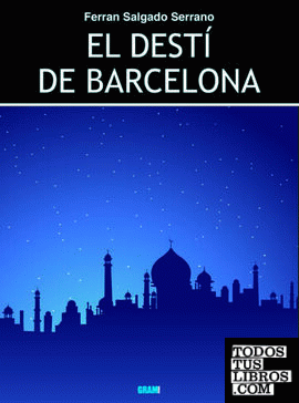 El destí de Barcelona