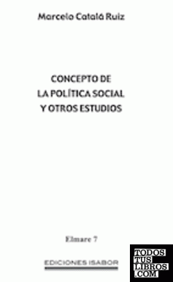 Concepto de la política social y otros estudios