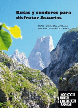 Rutas y senderos para disfrutar Asturias