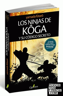 Los ninjas de Koga y su código secreto