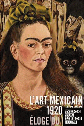 L'art mexicain 1920 - 1960